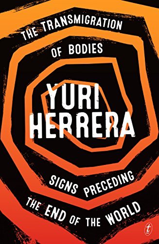 The Transmigration of Bodies and Signs Preceding the End of the World book cover