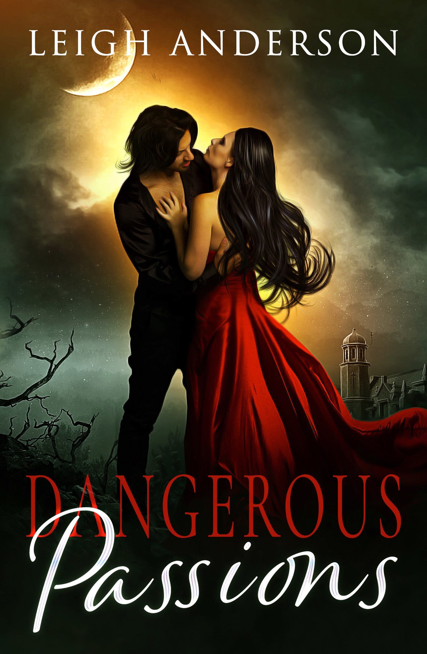 Dangerous Passions book cover