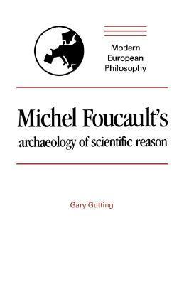Michel Foucault's Archaeology of Scientific Reason book cover