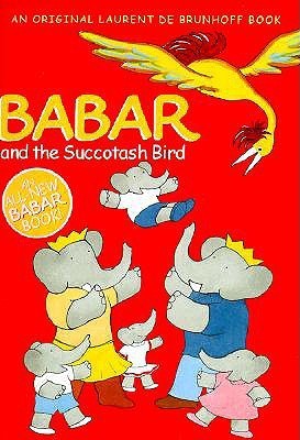 Babar and the Succotash Bird book cover