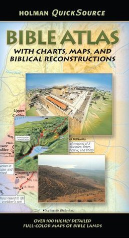 Holman QuickSource Bible Atlas with Charts and Biblical Reconstructions book cover