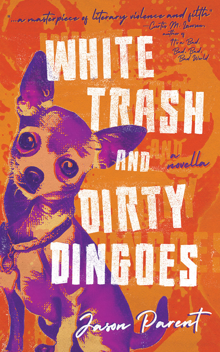 White Trash and Dirty Dingoes book cover