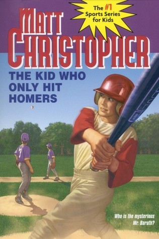 The Kid Who Only Hit Homers book cover