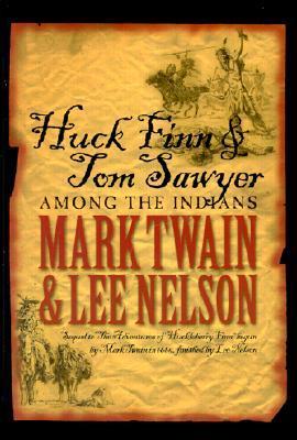 Huck Finn and Tom Sawyer Among the Indians book cover