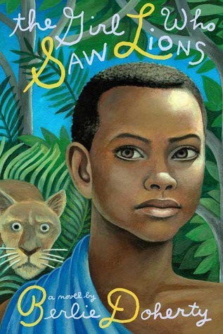 The Girl Who Saw Lions book cover