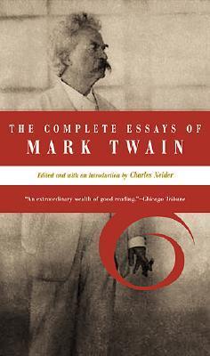 The Complete Essays of Mark Twain book cover
