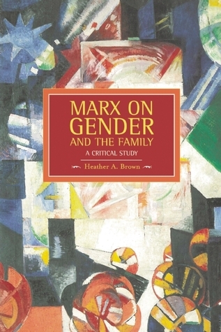 Marx on Gender and the Family book cover