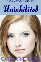 Uninhibited book cover