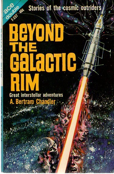Beyond The Galactic Rim & The Ship From Outside book cover