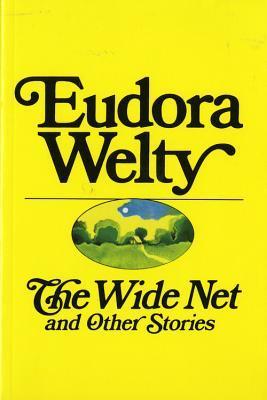 The Wide Net And Other Stories book cover