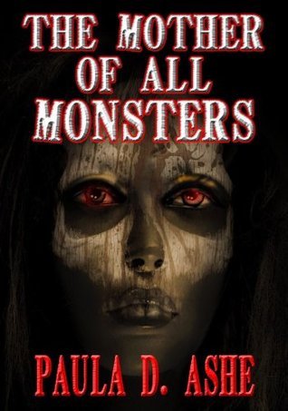 The Mother of All Monsters book cover