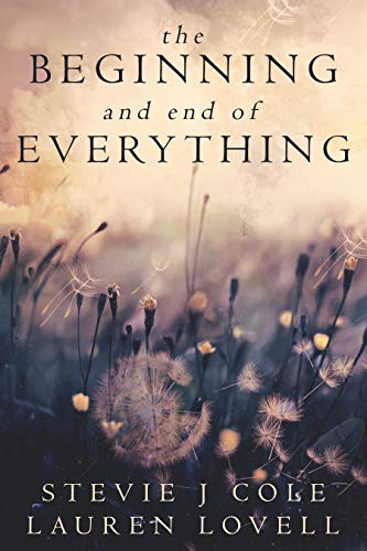 The Beginning and End of Everything book cover