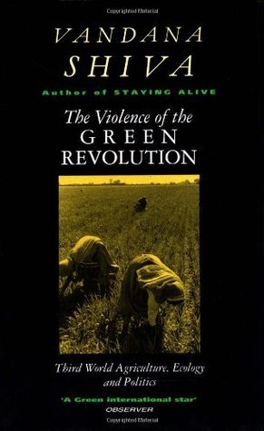 The Violence of the Green Revolution book cover