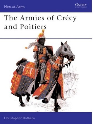 The Armies of Crecy and Poitiers book cover
