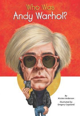 Who Was Andy Warhol? book cover