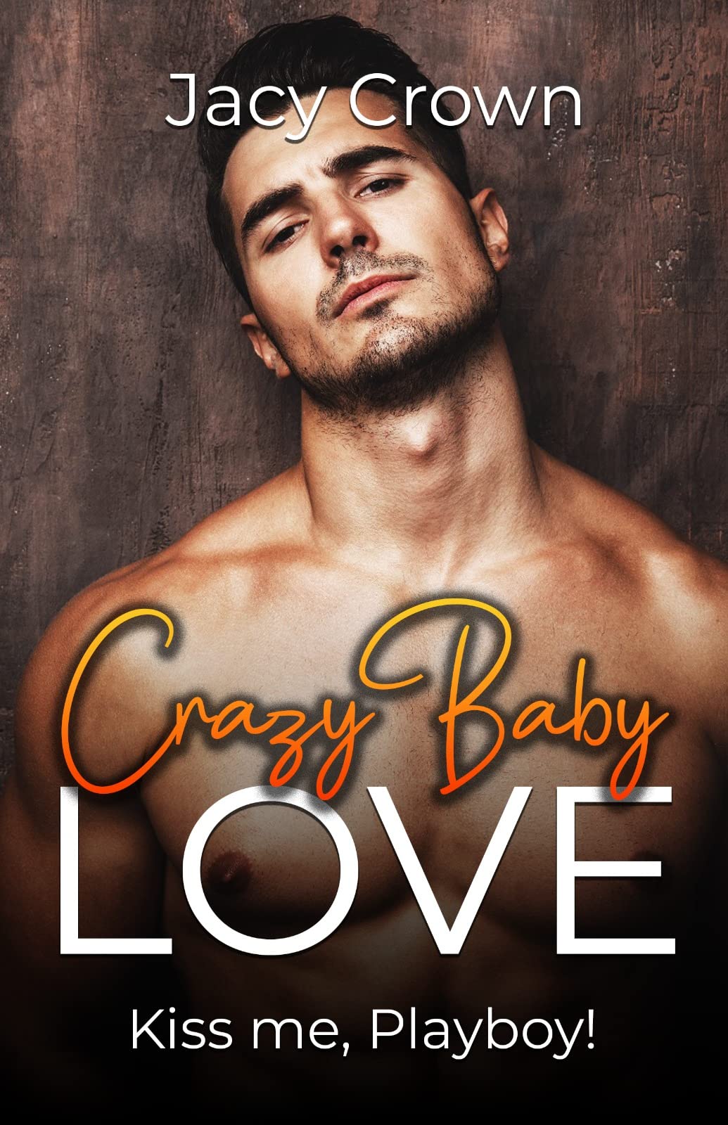 Crazy Baby Love book cover