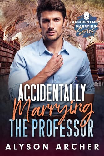 Accidentally Marrying book cover 1