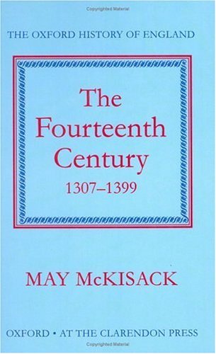 The Fourteenth Century, 1307-1399 book cover