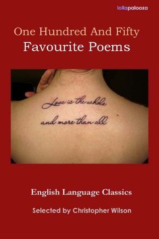 One Hundred And Fifty Favourite Poems book cover