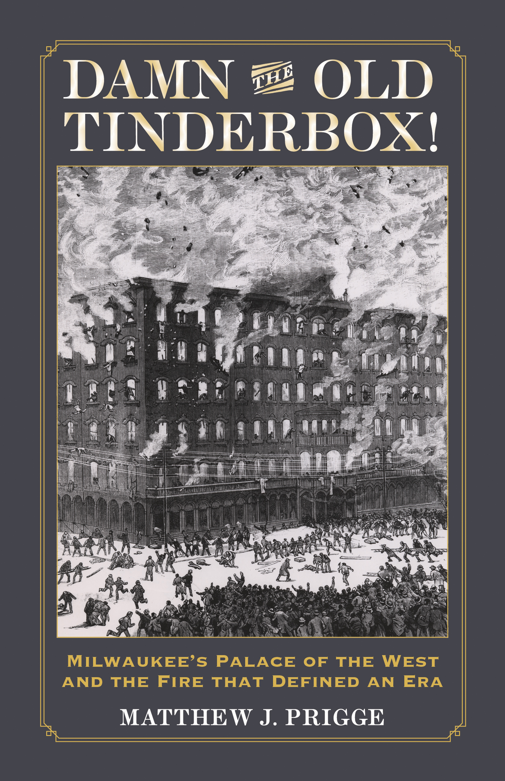 Damn the Old Tinderbox! book cover