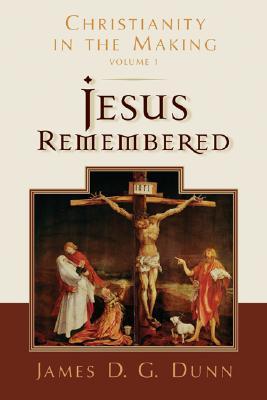 Jesus Remembered book cover