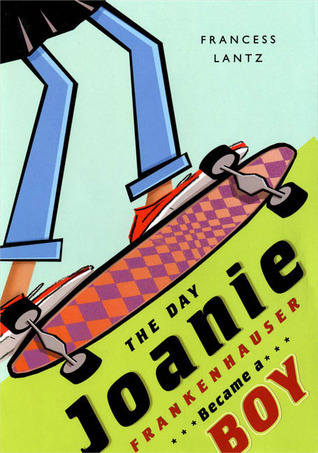 The Day Joanie Frankenhauser Became a Boy book cover