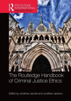 The Routledge Handbook of Criminal Justice Ethics book cover