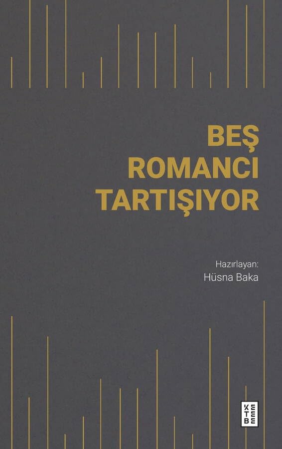 Beş Romancı Tartışıyor book cover