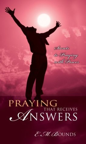 Praying That Receives Answers book cover