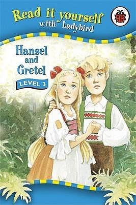 Read It Yourself Level 3 Hansel And Gretel book cover