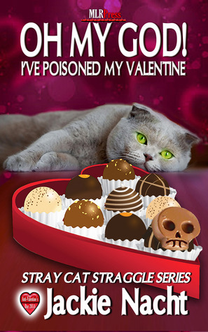 Oh My God! I've Poisoned My Valentine book cover
