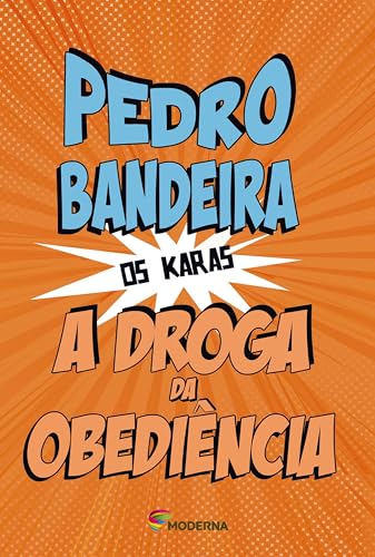 A droga da obediência (Série Os Karas) book cover