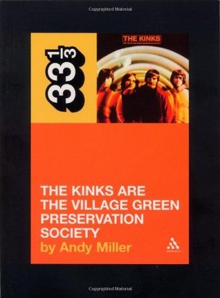 The Kinks are the Village Green Preservation Society book cover