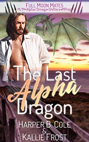The Last Alpha Dragon book cover