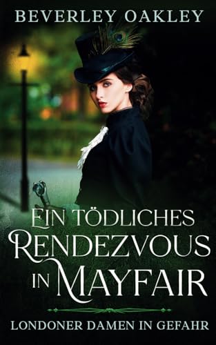 Ein tödliches Rendezvous in Mayfair book cover