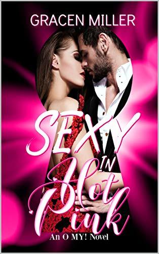 Sexy in Hot Pink book cover