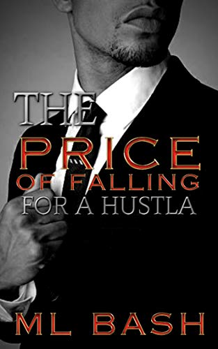 The Price Of Falling For A Hustla book cover