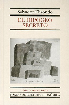 El hipogeo secreto book cover