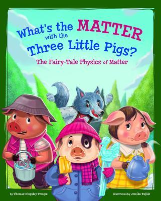 What's the Matter with the Three Little Pigs? book cover
