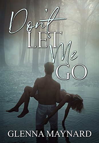 Don't Let Me Go book cover