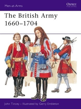 The British Army 1660-1704 book cover