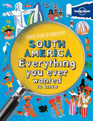 Not For Parents South America book cover