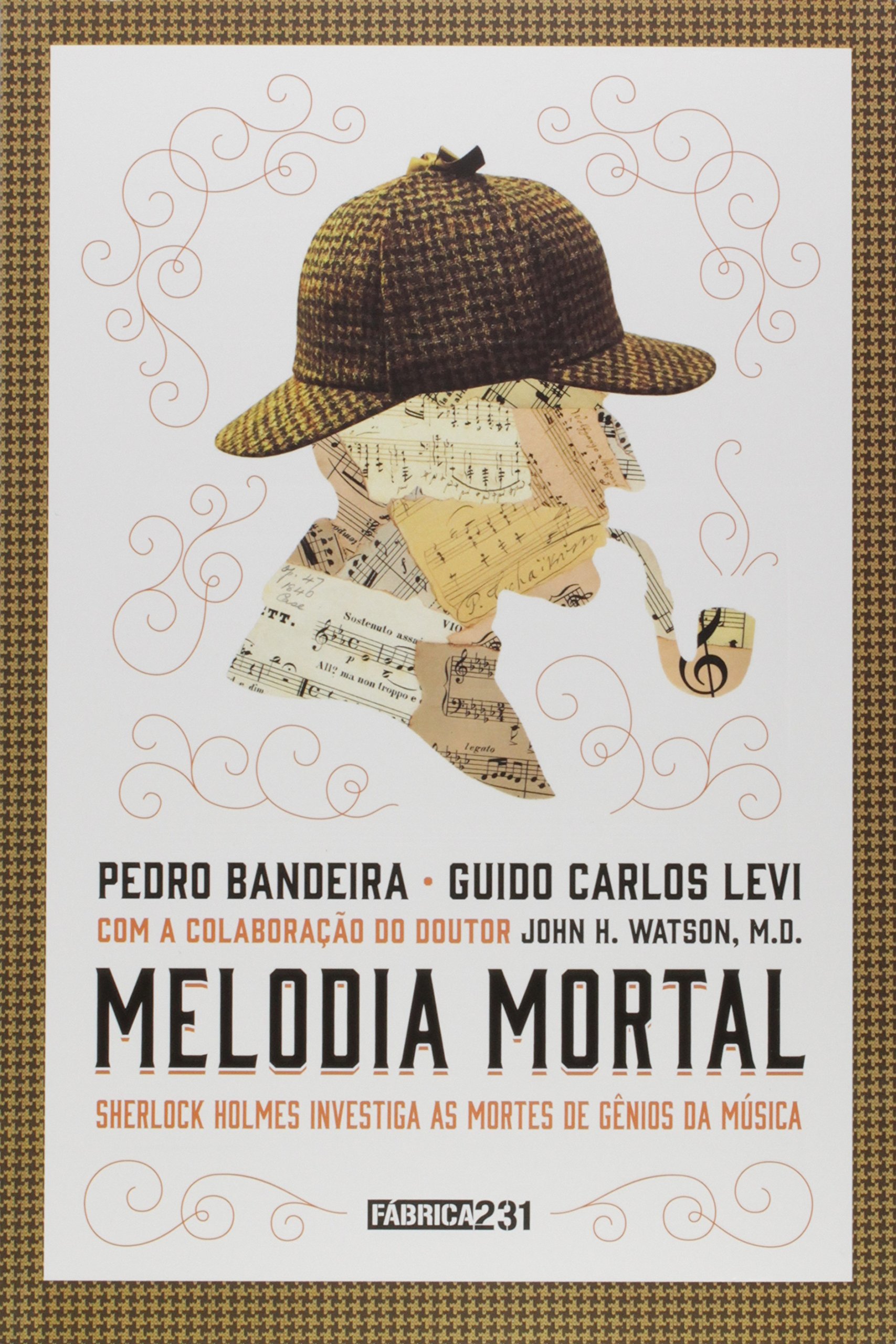 Melodia Mortal - Sherlock Holmes investiga as mortes de gênios da música book cover