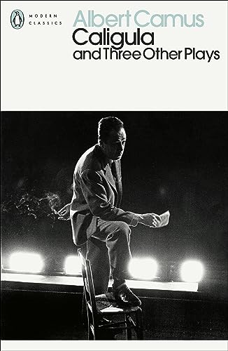 Penguin Classics Caligula and Three Other Plays (Penguin Modern Classics). book cover
