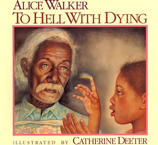 To Hell with Dying book cover