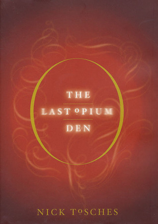 The Last Opium Den book cover