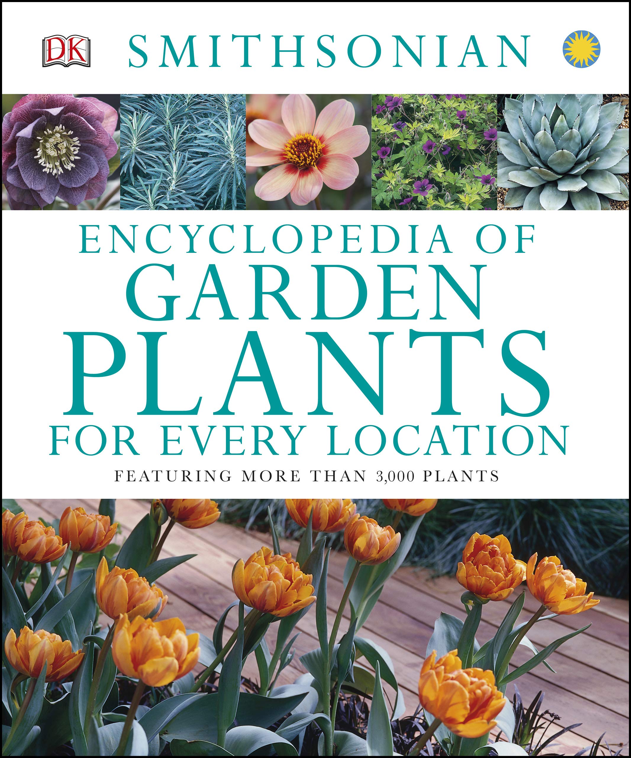 Encyclopedia of Garden Plants for Every Location book cover