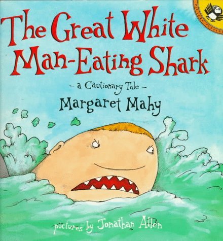 The Great White Man-Eating Shark book cover