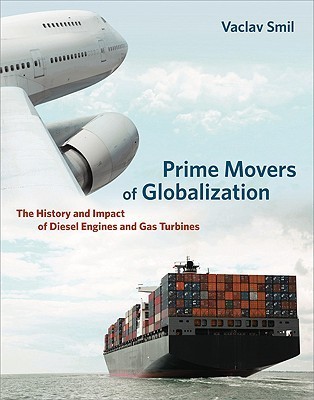 Prime Movers of Globalization book cover