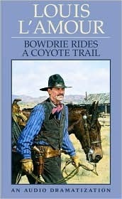 Bowdrie Rides a Coyote Trail book cover